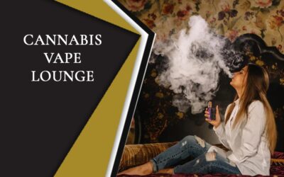 Cannabis Vape Lounge